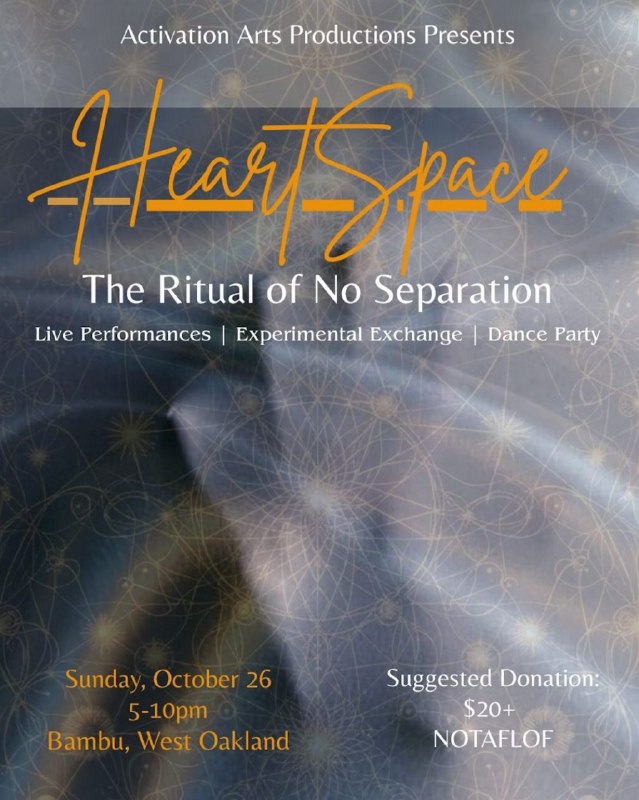 Heartspace: The Ritual Of No Separation